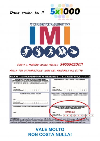 Dona il tuo 5x1000 all'ASD IMI: Vale molto, non costa nulla!